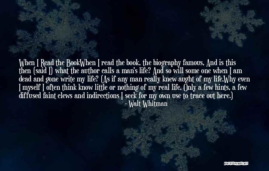 Famous Dead Quotes By Walt Whitman