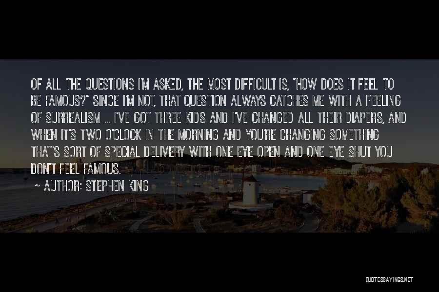 Famous Delivery Quotes By Stephen King