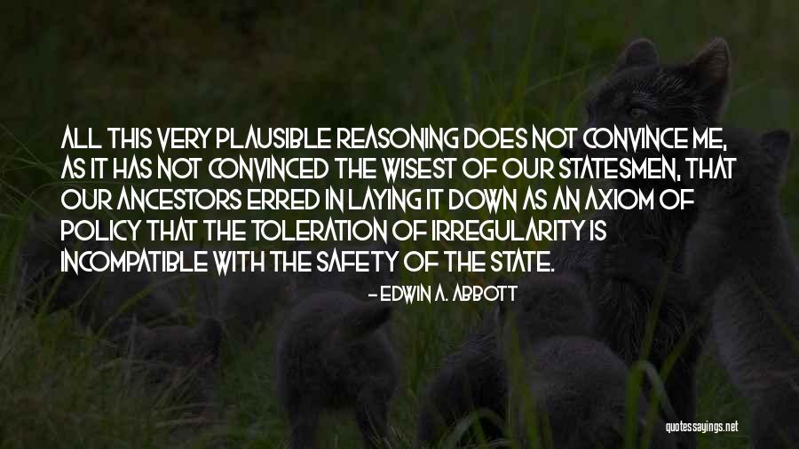 Famous Desserts Quotes By Edwin A. Abbott Famous Desserts Quotes By Edwin A. Abbott