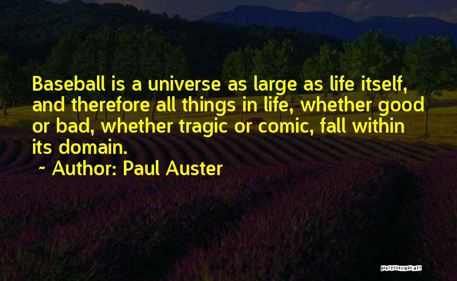 Famous Diane Ackerman Quotes By Paul Auster