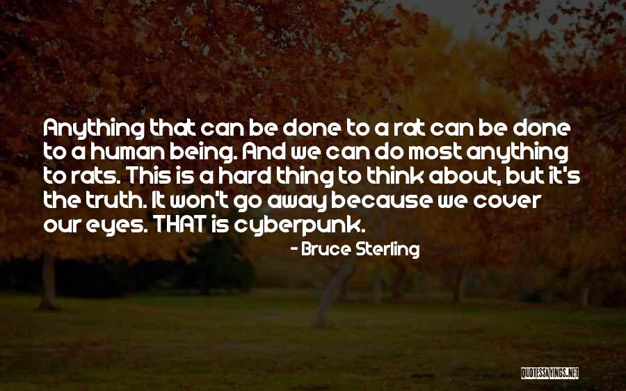 Famous Disc Jockey Quotes By Bruce Sterling Famous Disc Jockey Quotes By Bruce Sterling