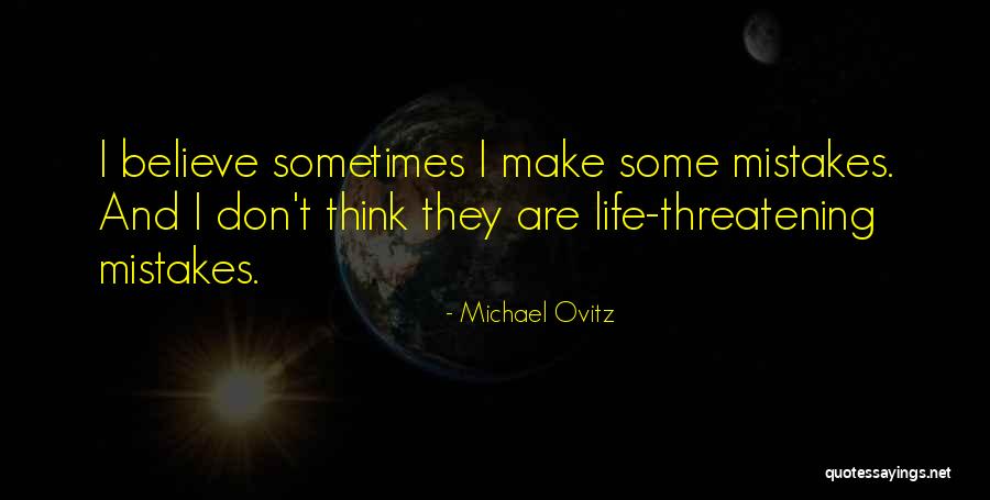 Famous Disc Jockey Quotes By Michael Ovitz Famous Disc Jockey Quotes By Michael Ovitz