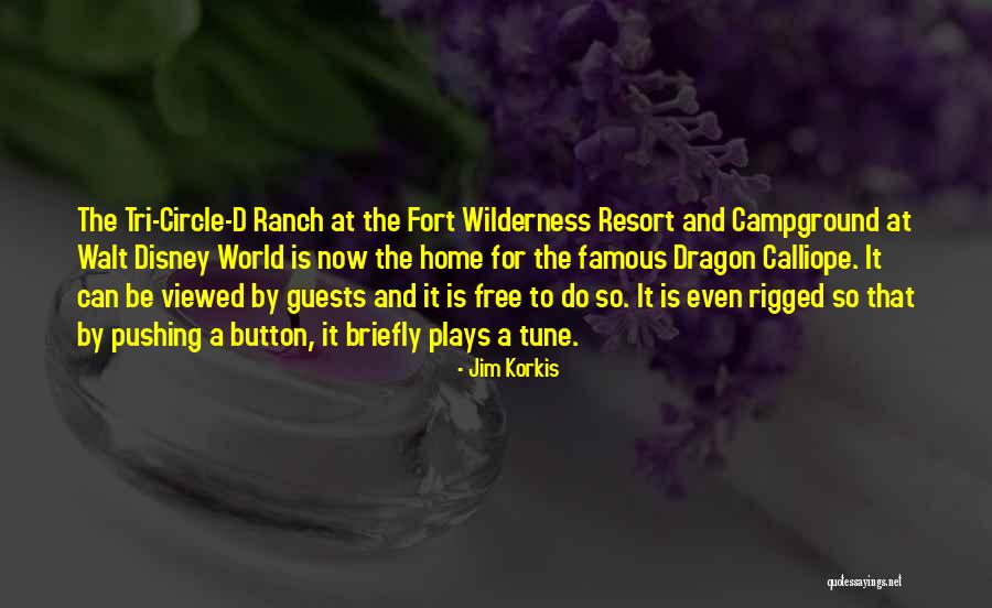 Famous Disney World Quotes By Jim Korkis Famous Disney World Quotes By Jim Korkis
