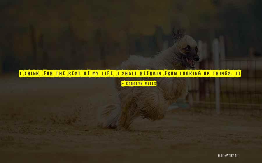 Famous Dissident Quotes By Carolyn Wells Famous Dissident Quotes By Carolyn Wells