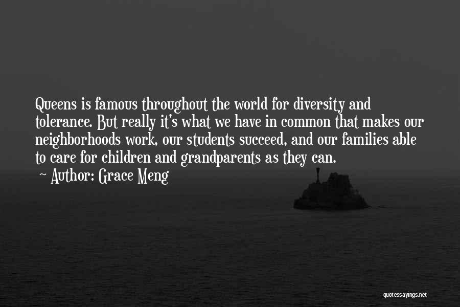 Famous Diversity Quotes By Grace Meng