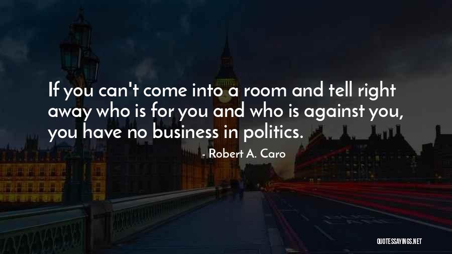 Famous Dorothy L Sayers Quotes By Robert A. Caro Famous Dorothy L Sayers Quotes By Robert A. Caro