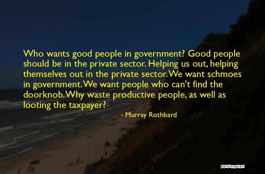 Famous Education Motivational Quotes By Murray Rothbard