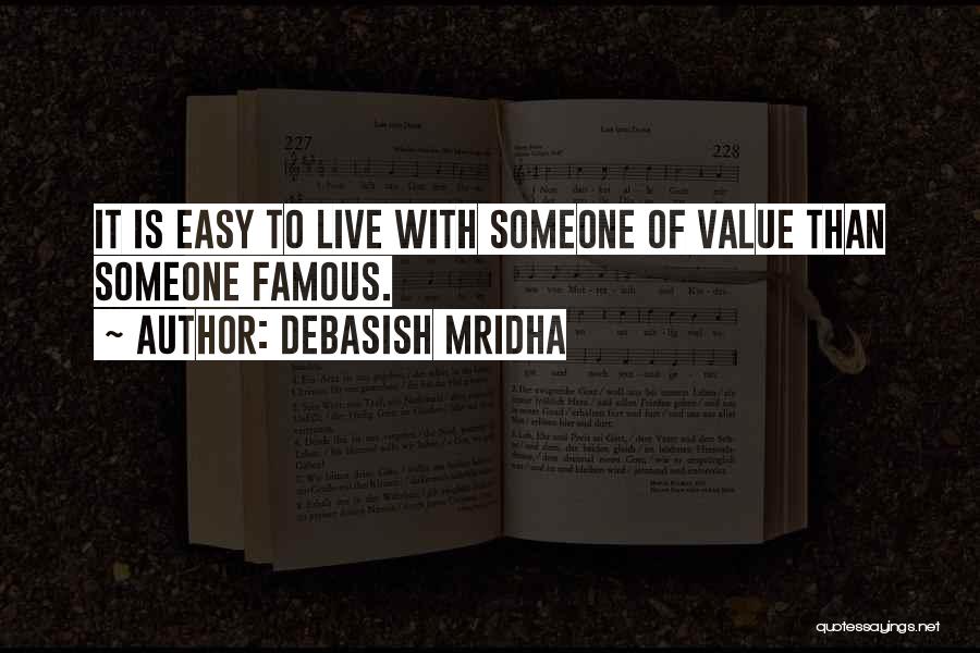 Famous Education Philosophy Quotes By Debasish Mridha