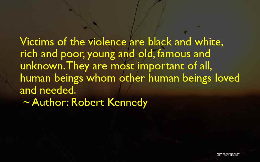 Famous Eg White Quotes By Robert Kennedy