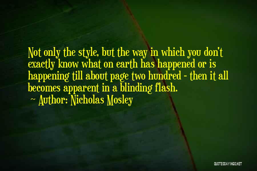Famous El Salvador Quotes By Nicholas Mosley