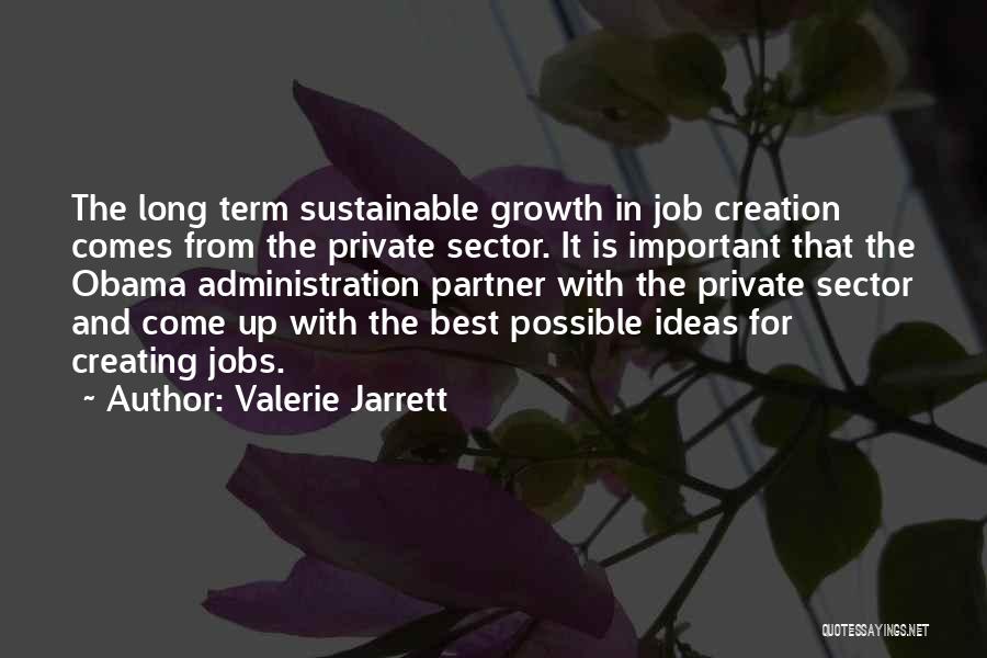 Famous El Salvador Quotes By Valerie Jarrett