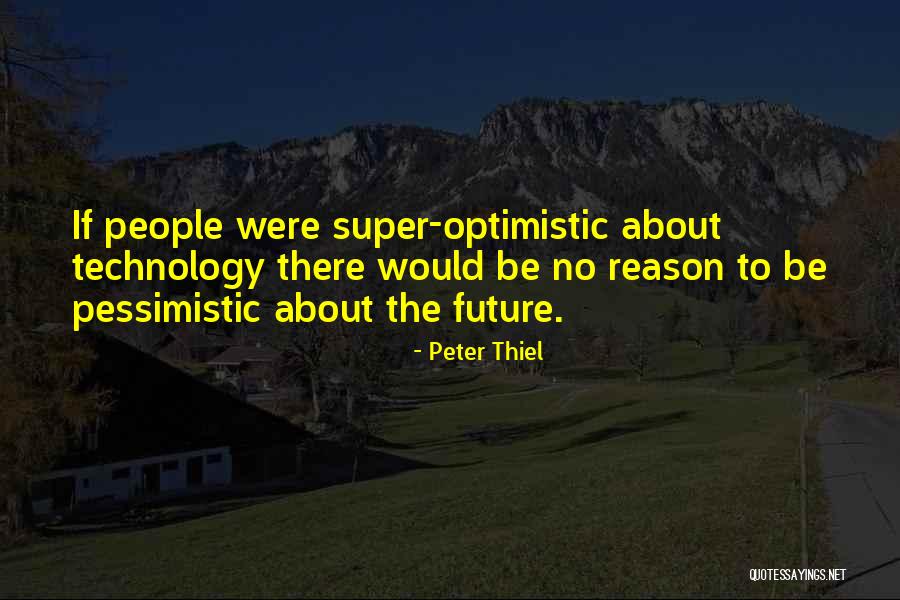 Famous Empower Quotes By Peter Thiel Famous Empower Quotes By Peter Thiel