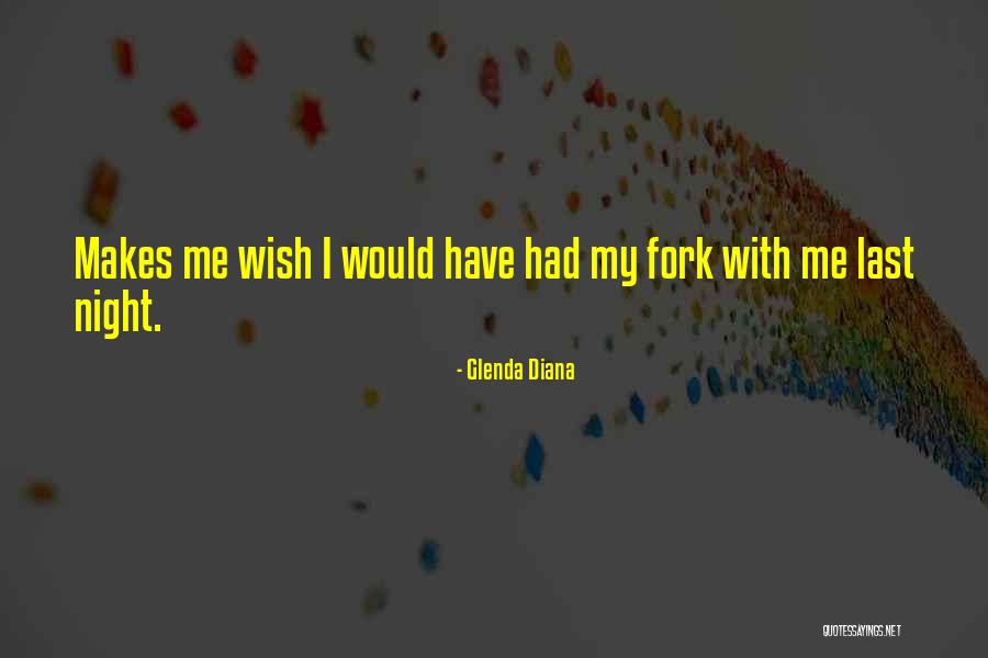 Famous Epigrams Quotes By Glenda Diana