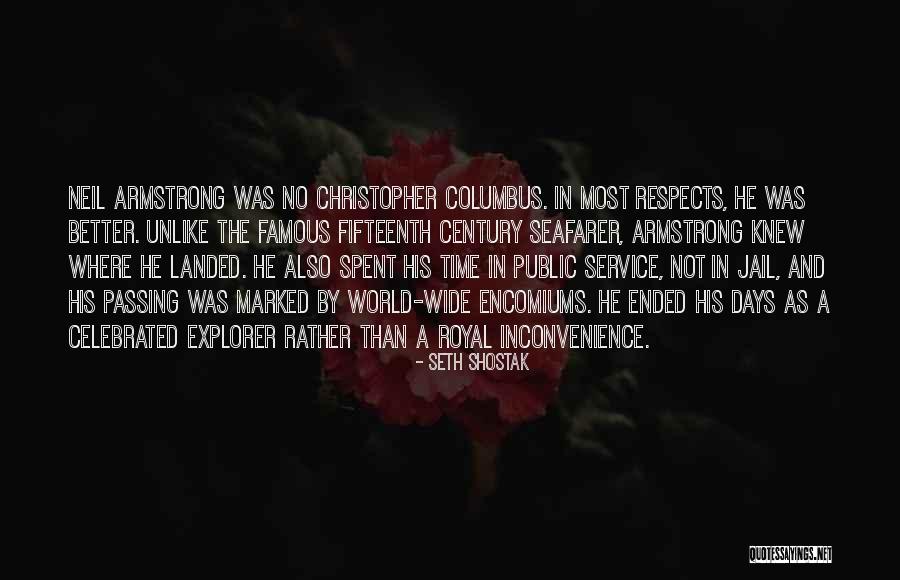 Famous Explorer Quotes By Seth Shostak