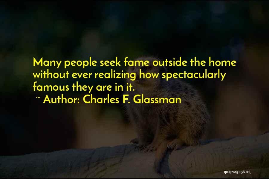 Famous F&b Quotes By Charles F. Glassman