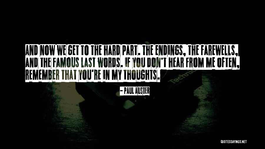 Famous Farewells Quotes By Paul Auster