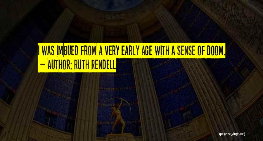 Famous Fast Show Quotes By Ruth Rendell