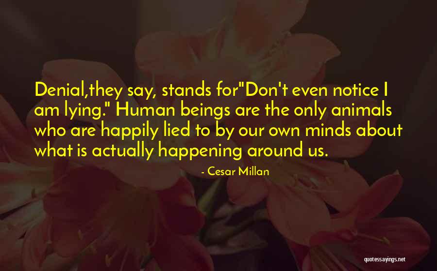 Famous Fathers And Daughters Quotes By Cesar Millan Famous Fathers And Daughters Quotes By Cesar Millan