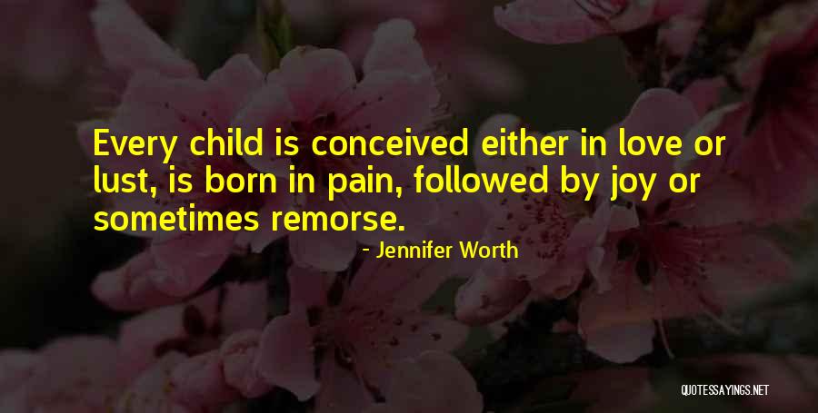 Famous Fathers And Daughters Quotes By Jennifer Worth Famous Fathers And Daughters Quotes By Jennifer Worth