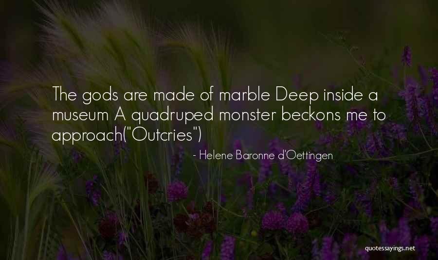 Famous Federal Reserve Quotes By Helene Baronne D'Oettingen Famous Federal Reserve Quotes By Helene Baronne D'Oettingen