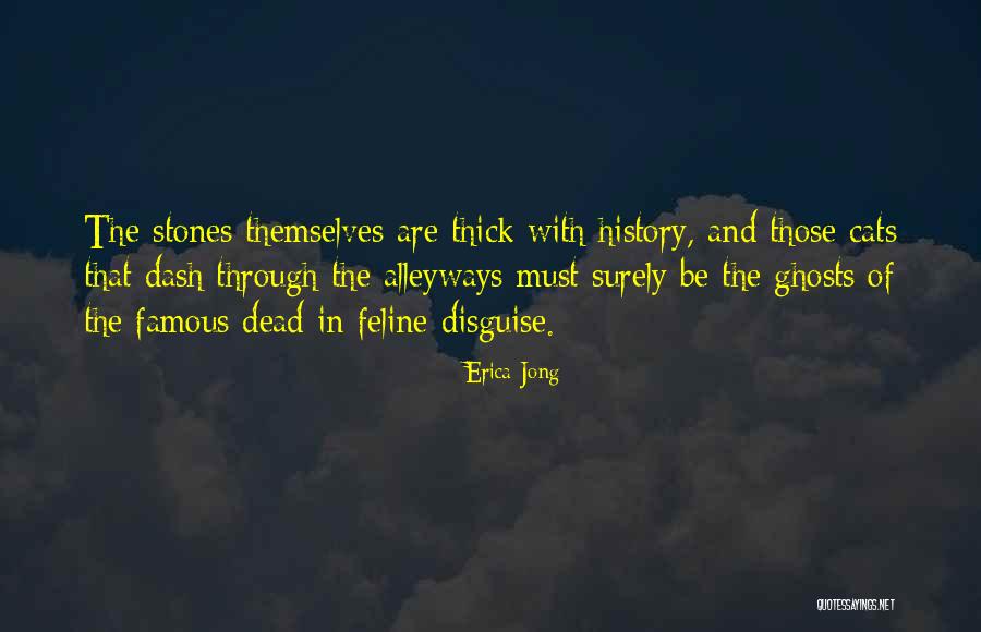 Famous Feline Quotes By Erica Jong Famous Feline Quotes By Erica Jong