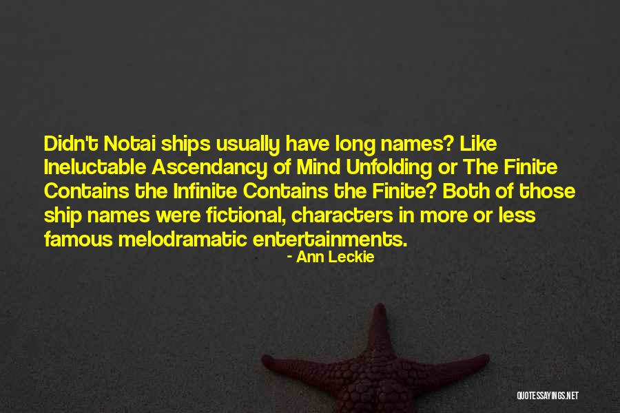 Famous Fictional Quotes By Ann Leckie