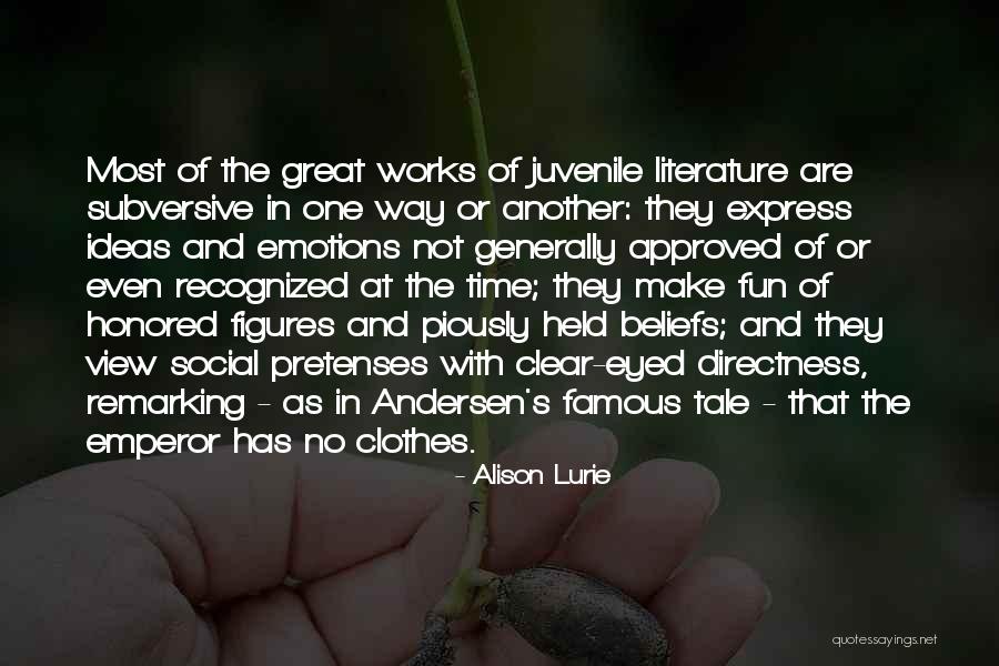 Famous Figures Quotes By Alison Lurie Famous Figures Quotes By Alison Lurie