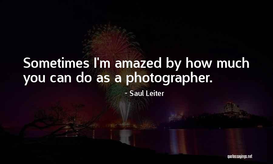 Famous Fiscal Policy Quotes By Saul Leiter Famous Fiscal Policy Quotes By Saul Leiter