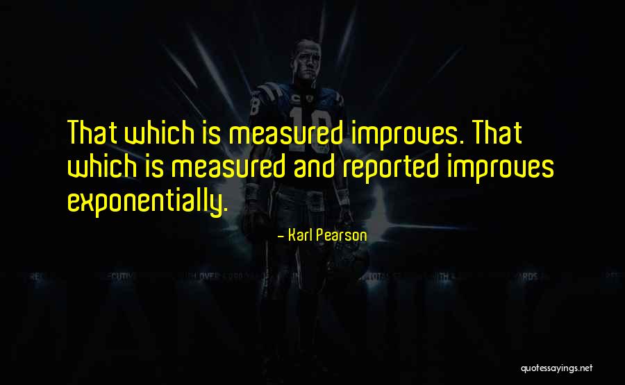Famous Football Commentators Quotes By Karl Pearson