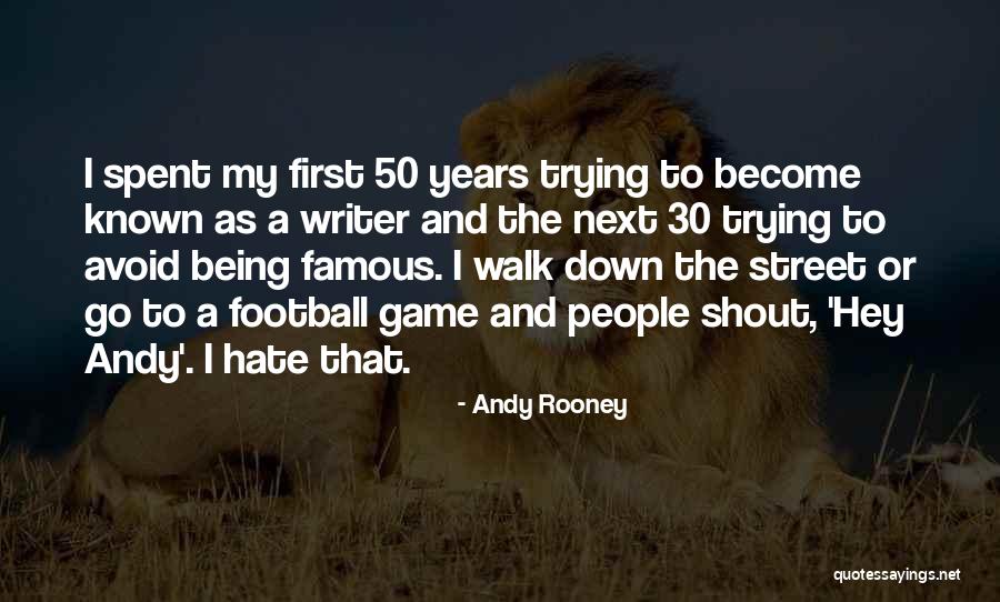 Famous Football Quotes By Andy Rooney