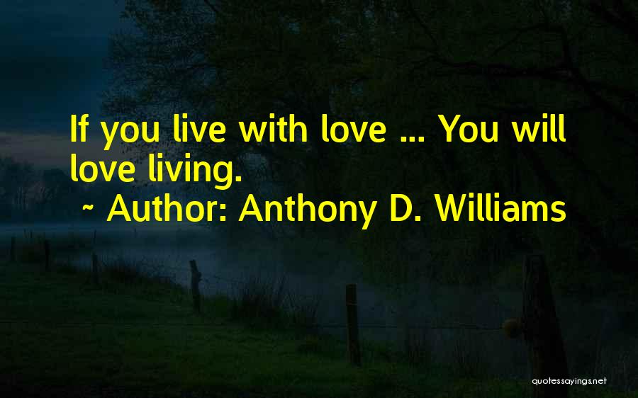 Famous For 15 Minutes Quotes By Anthony D. Williams