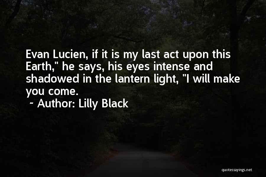 Famous For 15 Minutes Quotes By Lilly Black