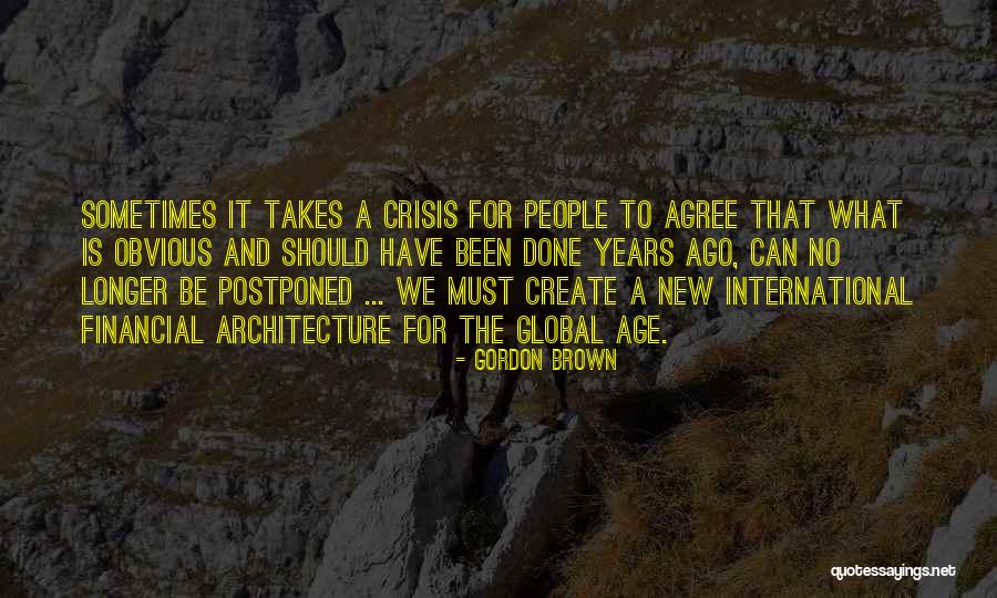 Famous Frank Crane Quotes By Gordon Brown Famous Frank Crane Quotes By Gordon Brown