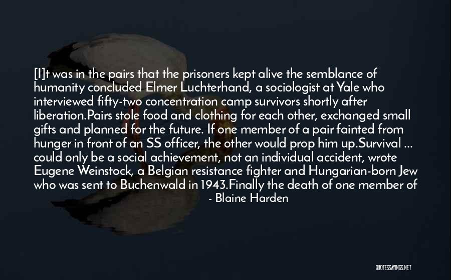 Famous Future Quotes By Blaine Harden Famous Future Quotes By Blaine Harden