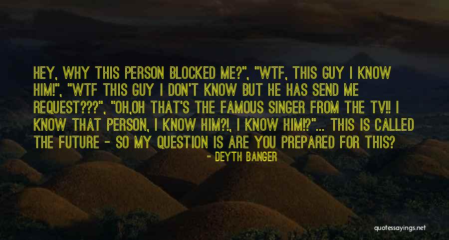 Famous Future Quotes By Deyth Banger Famous Future Quotes By Deyth Banger