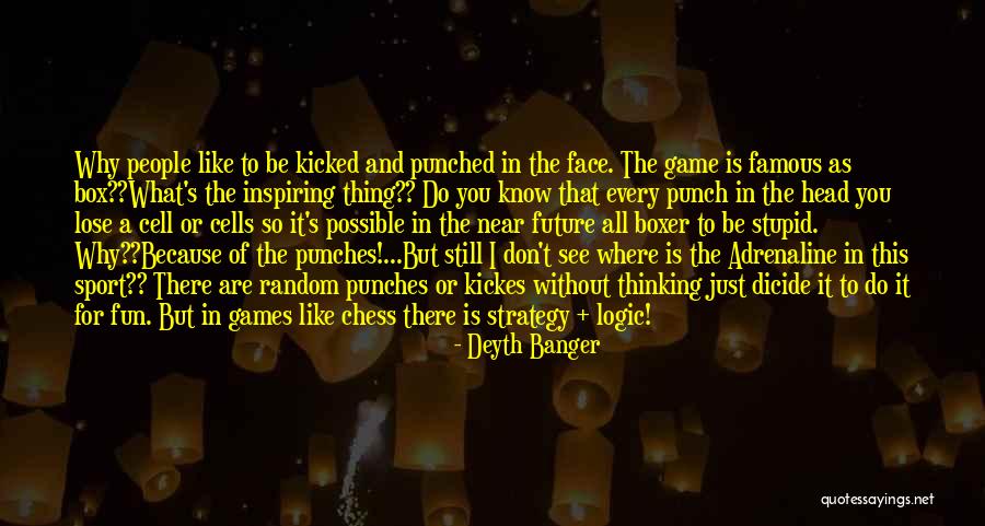 Famous Future Quotes By Deyth Banger Famous Future Quotes By Deyth Banger
