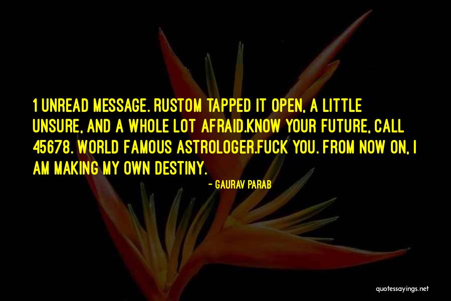Famous Future Quotes By Gaurav Parab Famous Future Quotes By Gaurav Parab