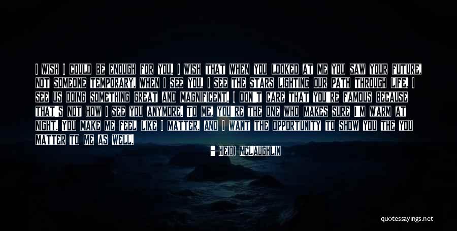 Famous Future Quotes By Heidi McLaughlin Famous Future Quotes By Heidi McLaughlin