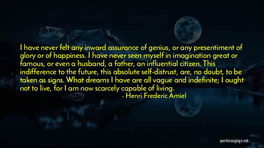 Famous Future Quotes By Henri Frederic Amiel Famous Future Quotes By Henri Frederic Amiel