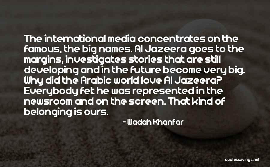 Famous Future Quotes By Wadah Khanfar Famous Future Quotes By Wadah Khanfar