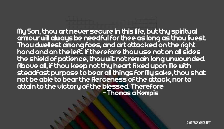 Famous Futuristic Quotes By Thomas A Kempis Famous Futuristic Quotes By Thomas A Kempis