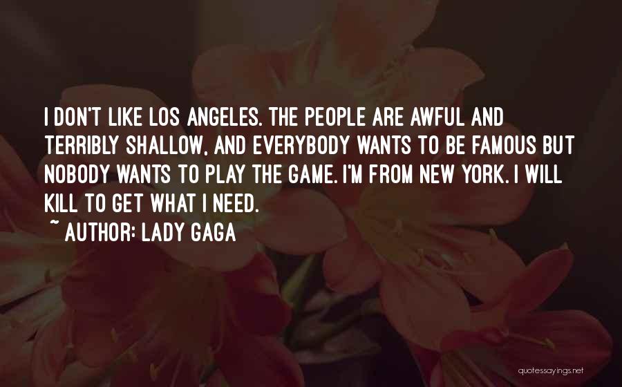Famous Game Over Quotes By Lady Gaga