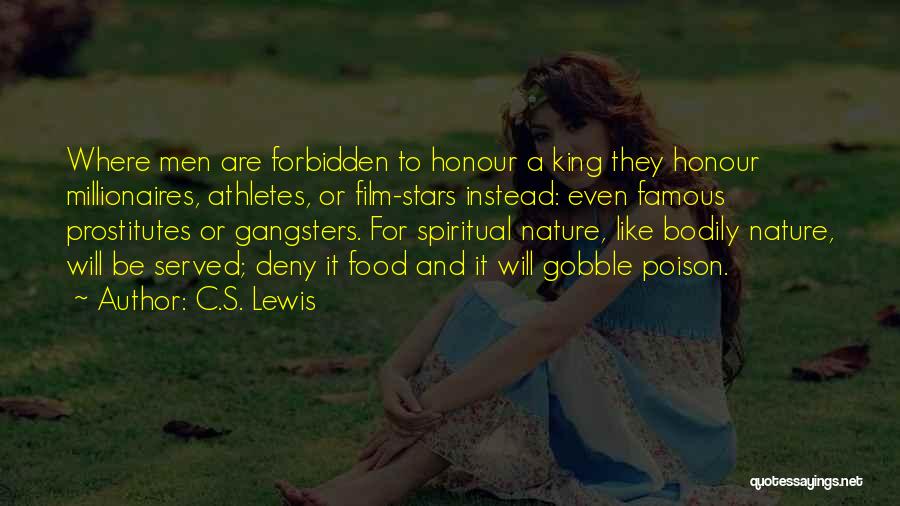 Famous Gangsters Quotes By C.S. Lewis