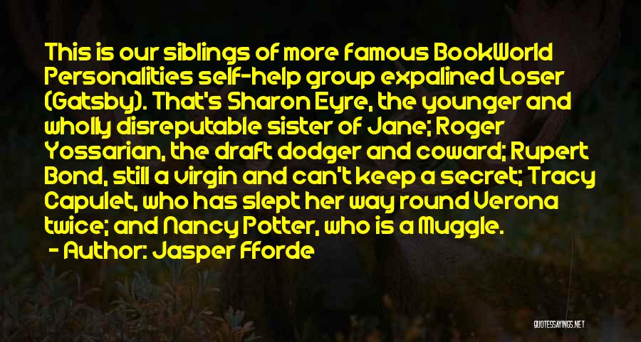 Famous Gatsby Quotes By Jasper Fforde