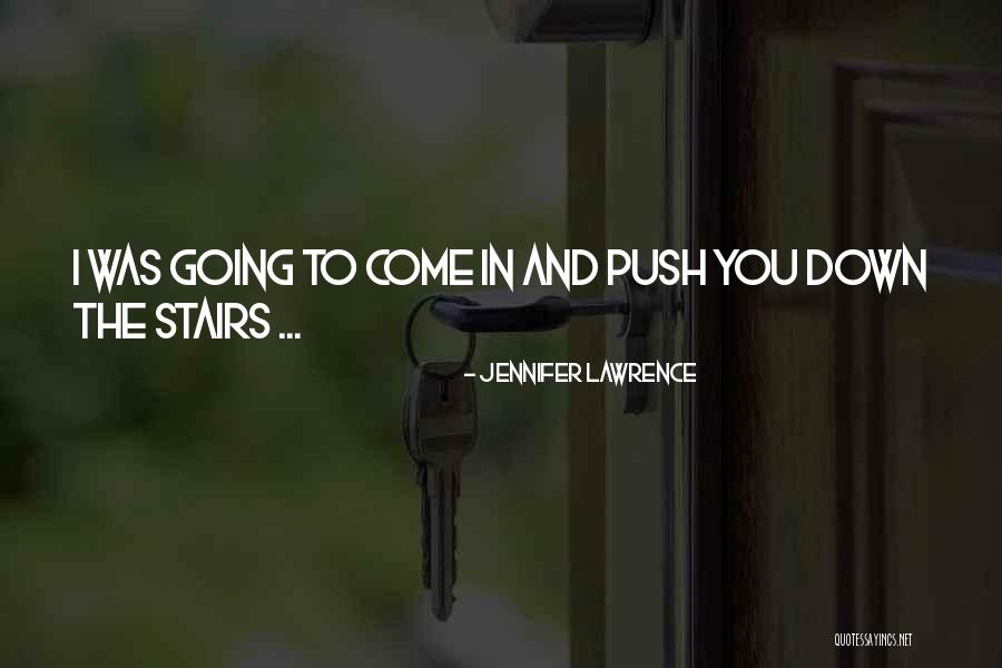 Famous Gbs Quotes By Jennifer Lawrence Famous Gbs Quotes By Jennifer Lawrence