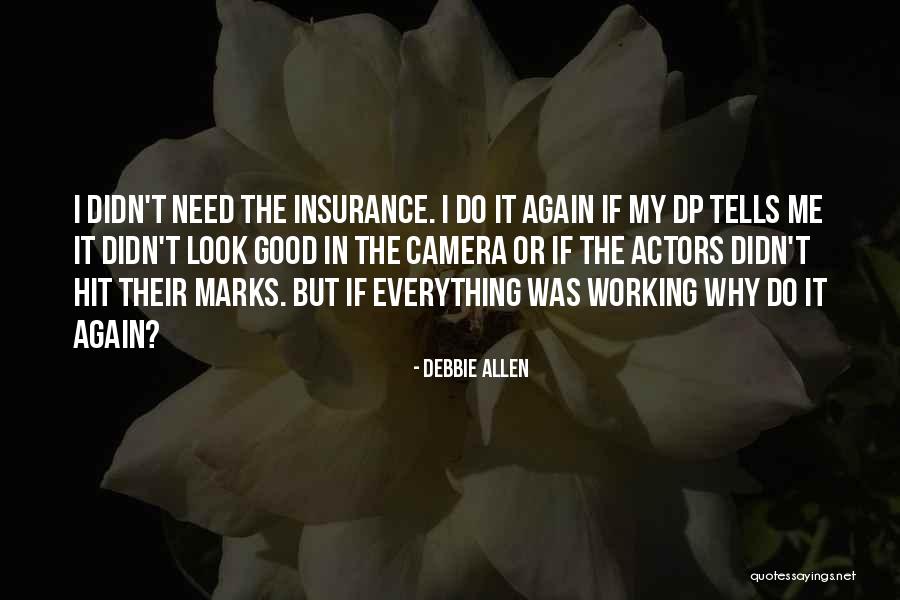 Famous Genetic Engineering Quotes By Debbie Allen Famous Genetic Engineering Quotes By Debbie Allen