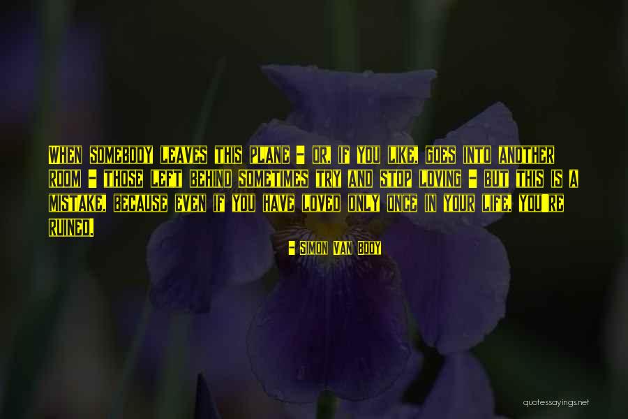 Famous Genetic Engineering Quotes By Simon Van Booy Famous Genetic Engineering Quotes By Simon Van Booy