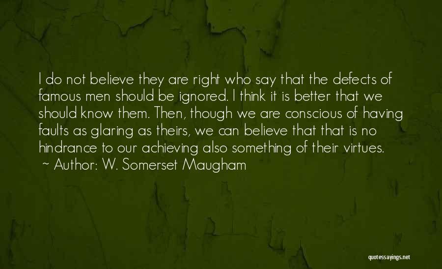 Famous Get Better Quotes By W. Somerset Maugham
