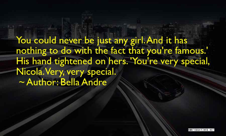Famous Girl Quotes By Bella Andre