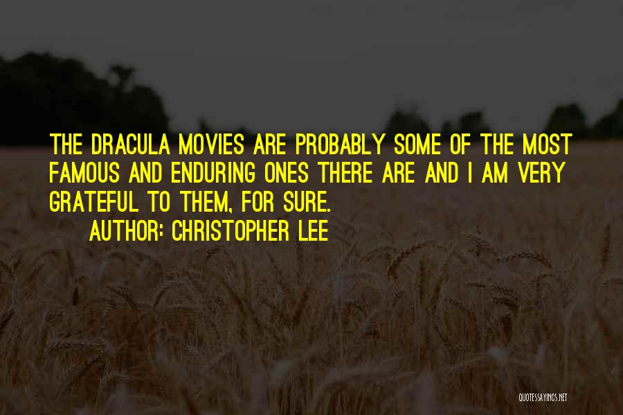 Famous Grateful Quotes By Christopher Lee